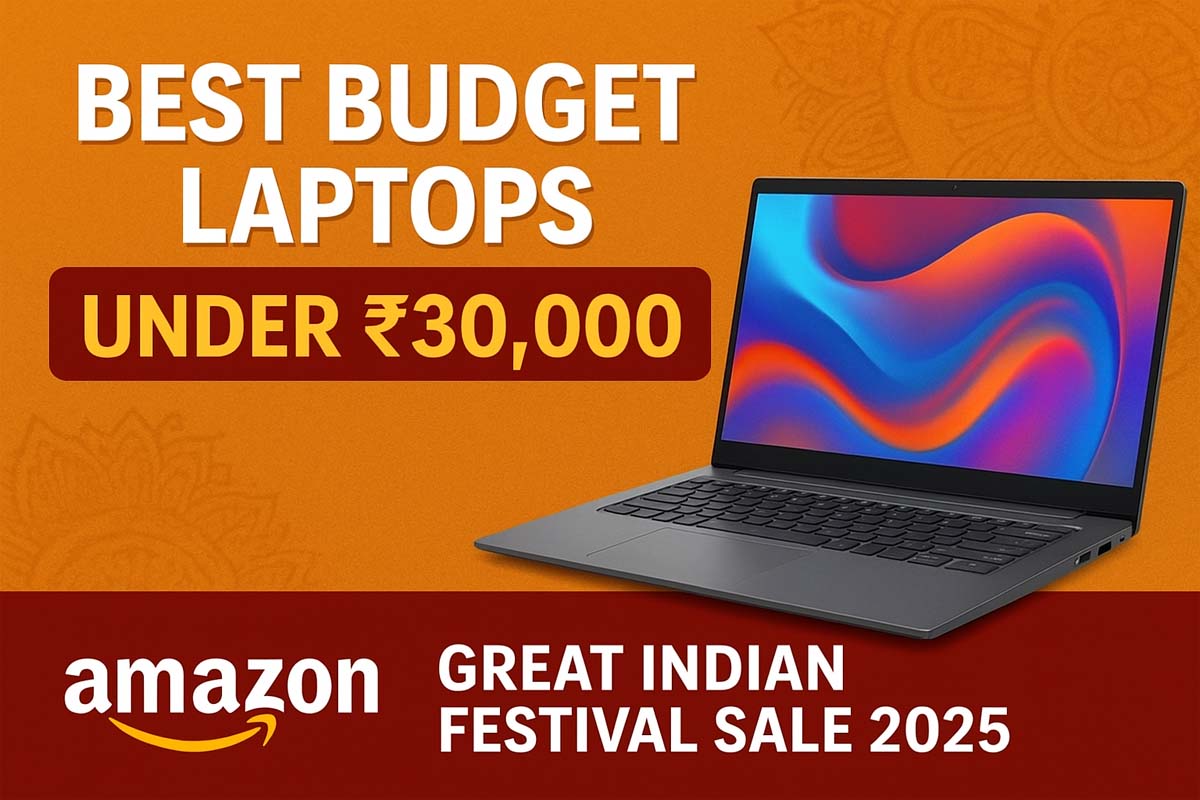 Top 5 best budget laptops under 30000 in Amazon Great Indian Festival Sale 2025 with latest offers and discounts