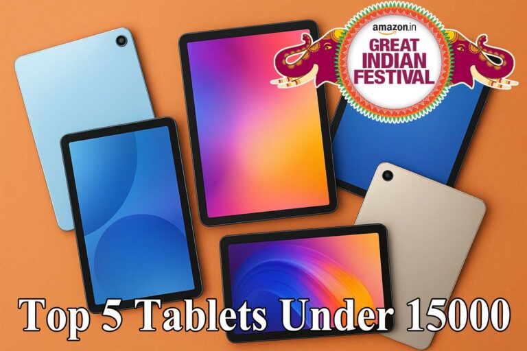 Top 5 budget tablets under ₹15000 for students and professionals on Amazon Great Indian Festival Sale 2025