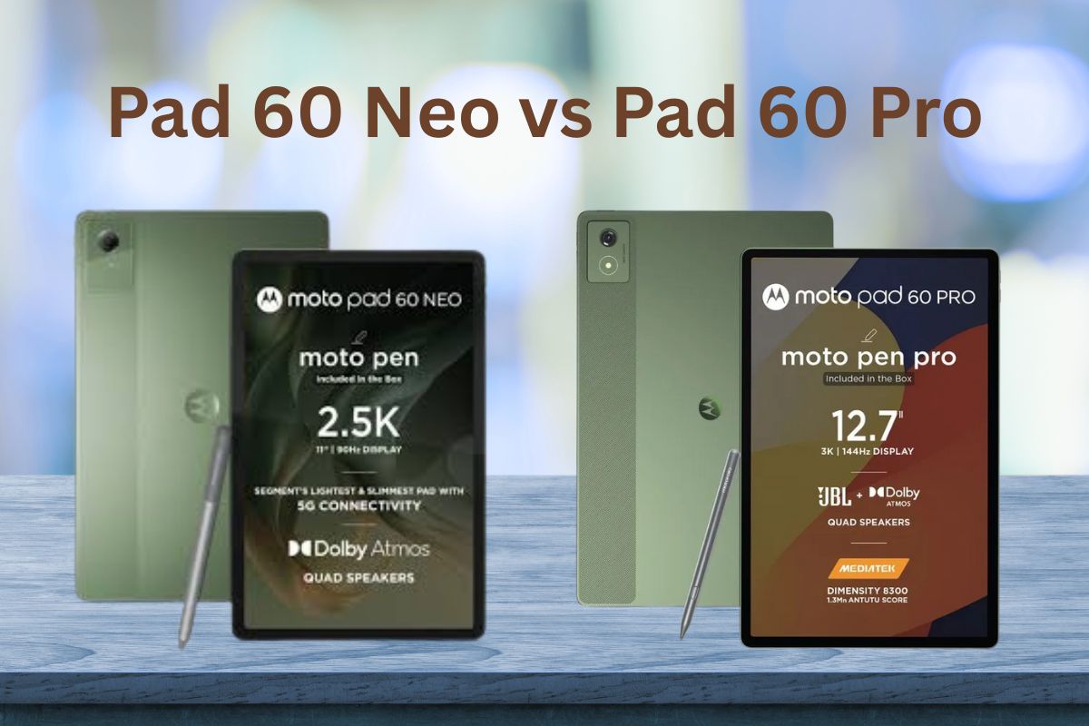 Moto Pad 60 Neo vs Moto Pad 60 Pro full comparison design display performance